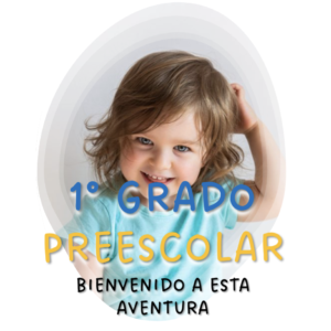 1° GRADO PREESCOLAR